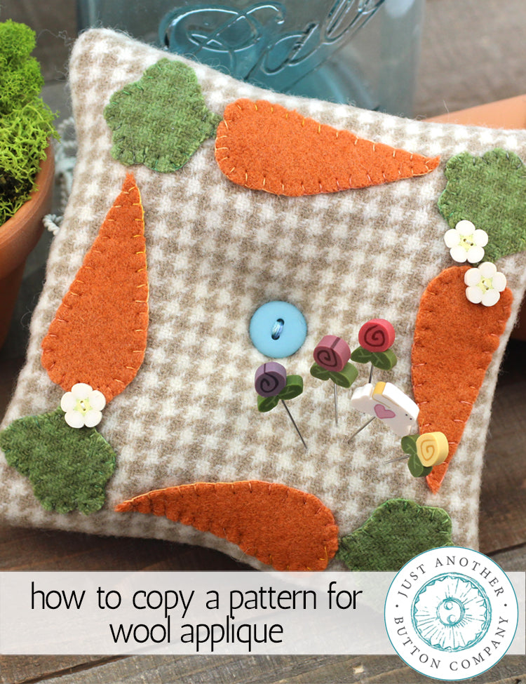 How To Copy A Pattern For Wool Appliqué