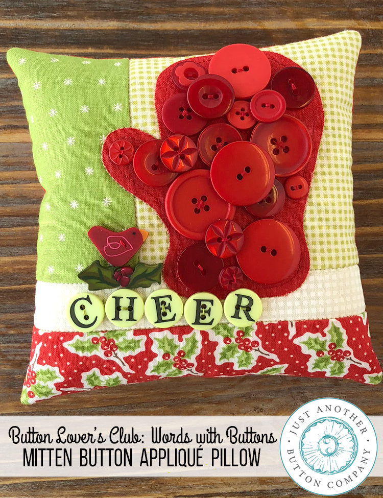 Button Lover’s Club: Mitten Button Appliqué Pillow